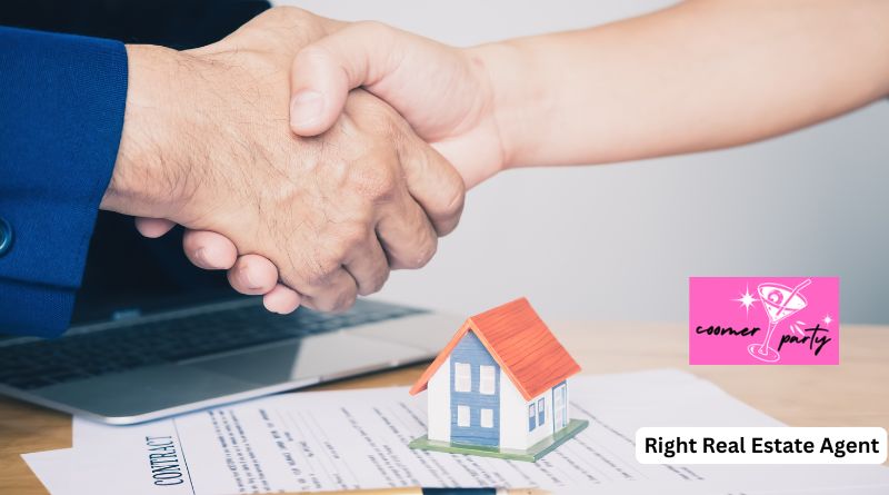 Right Real Estate Agent