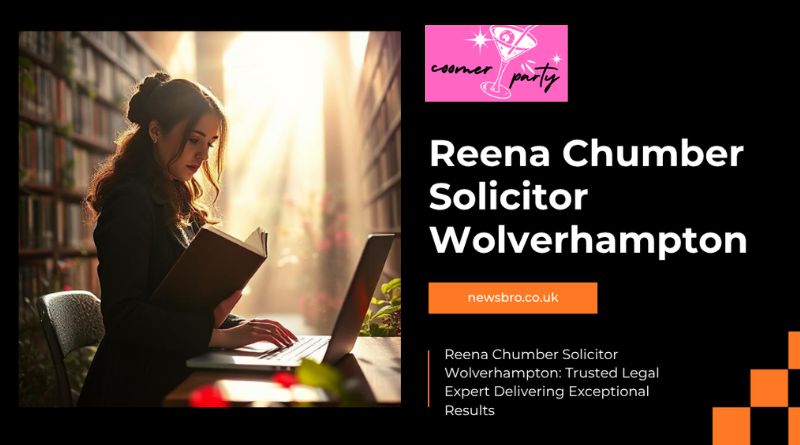 Reena Chumber Solicitor Wolverhampton