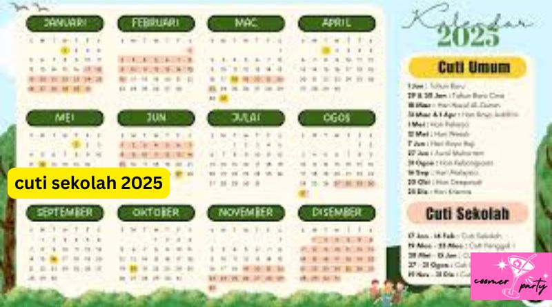 cuti sekolah 2025