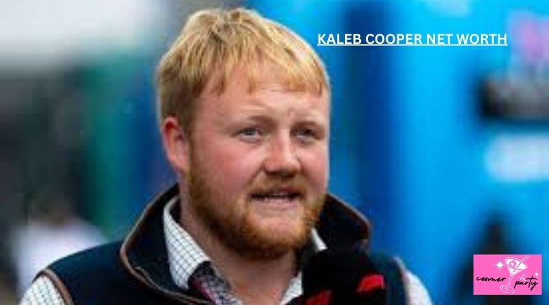 kaleb cooper net worth